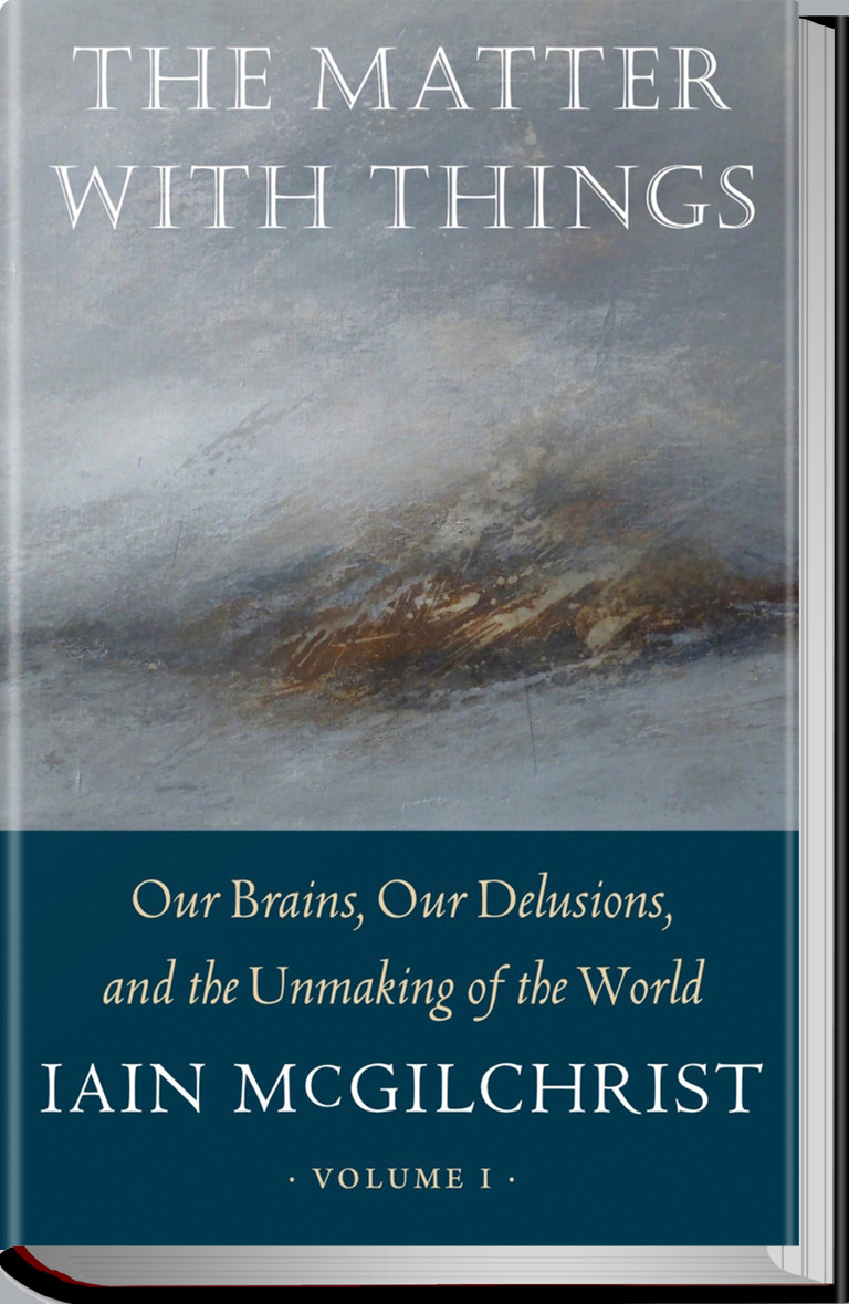 The Matter with Things av Iain McGilchrist